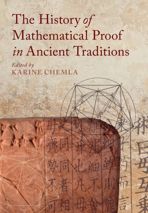 History of Mathematical Proof in Ancient Traditions