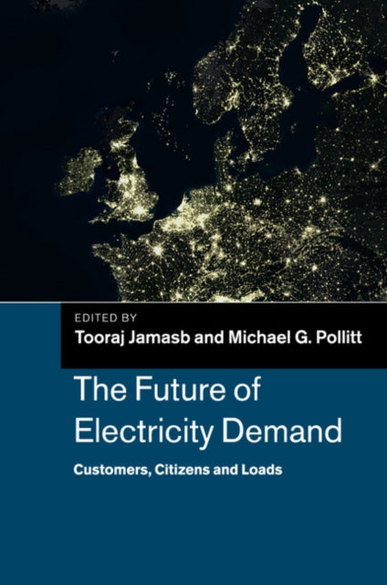 Book cover of: Future of Electricity Demand. By: Tooraj Jamasb