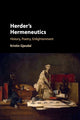 Book cover of: Herder's Hermeneutics. By: Kristin Gjesdal