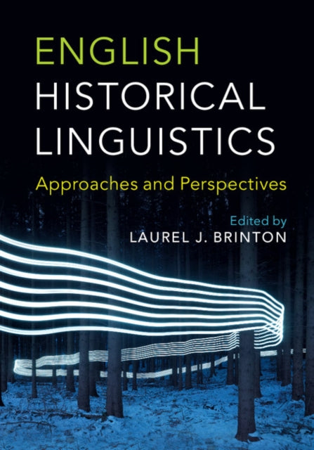 Book cover of: English Historical Linguistics. By: Laurel J. Brinton