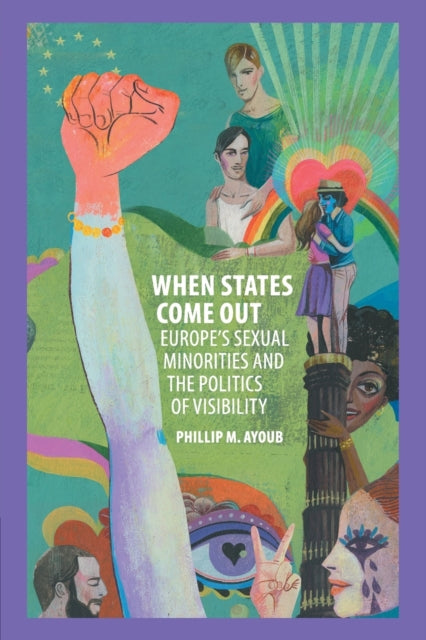 Book cover of: When States Come Out. By: Phillip Ayoub