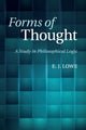 Book cover of: Forms of Thought. By: Lowe, E. J.