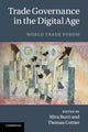 Book cover of: Trade Governance in the Digital Age. By: Mira Burri