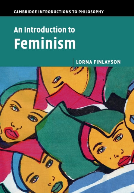 Book cover of: Introduction to Feminism. By: Lorna Finlayson