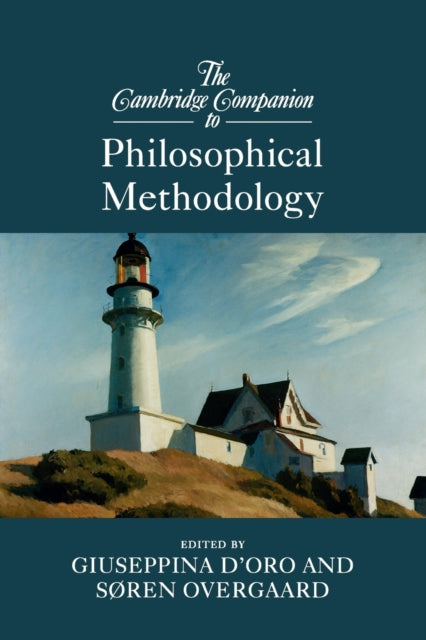 Book cover of: Cambridge Companion to Philosophical Methodology. By: Søren Overgaard