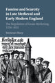 Book cover of: Famine and Scarcity in Late Medieval and Early Modern England. By: Buchanan Sharp
