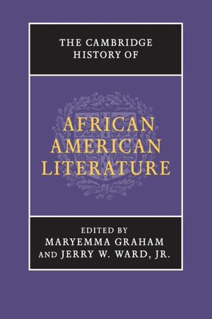 Cambridge History of African American Literature