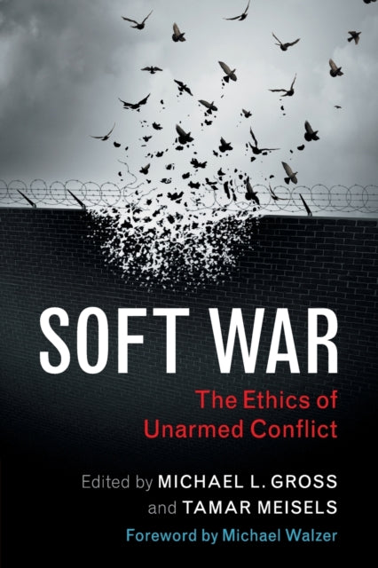 Book cover of: Soft War. By: Michael L. Gross
