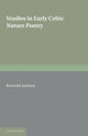 Book cover of: Studies in Early Celtic Nature Poetry. By: Kenneth Jackson