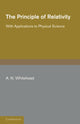 Book cover of: Principle of Relativity. By: Alfred North Whitehead