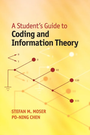 Student's Guide to Coding and Information Theory