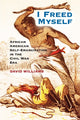 Book cover of: I Freed Myself