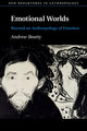 Book cover of: Emotional Worlds. By: Andrew Beatty