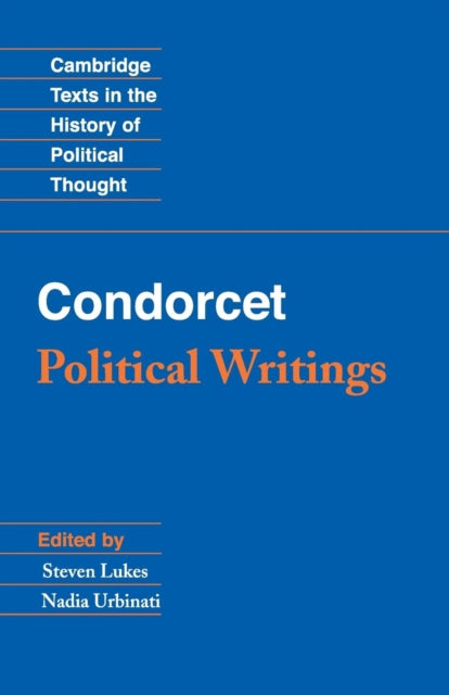 Book cover of: Condorcet: Political Writings. By: Jean-Antoine-Nicolas de Caritat marquis de Condorcet