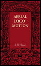Book cover of: Aerial Locomotion. By: E. H. Harper
