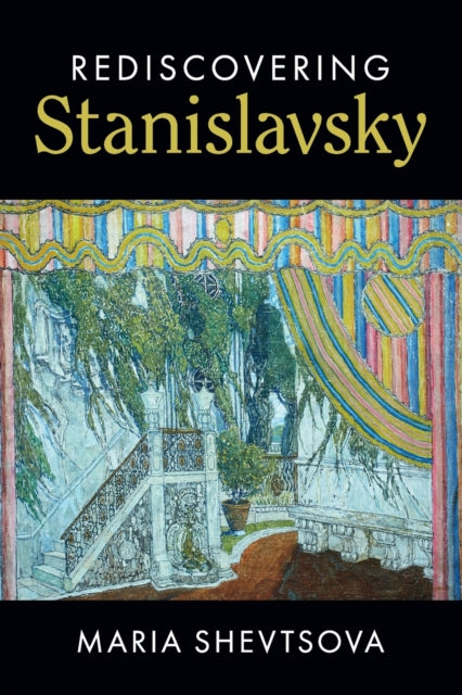 Book cover of: Rediscovering Stanislavsky. By: Maria Shevtsova