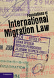 Book cover of: Foundations of International Migration Law. By: Brian Opeskin