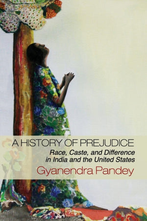 History of Prejudice