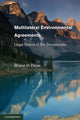Book cover of: Multilateral Environmental Agreements. By: Bharat H. Desai