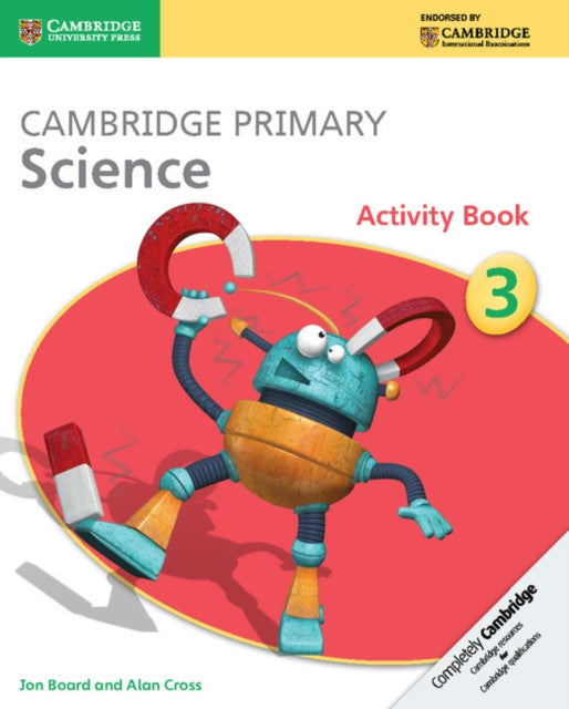 Book cover of: Cambridge Primary Science Activity Book 3