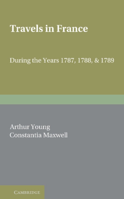Book cover of: Travels in France. By: Arthur Young