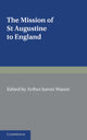 Book cover of: Mission of St Augustine to England. By: Arthur James Mason