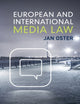 Book cover of: European and International Media Law. By: Jan Oster