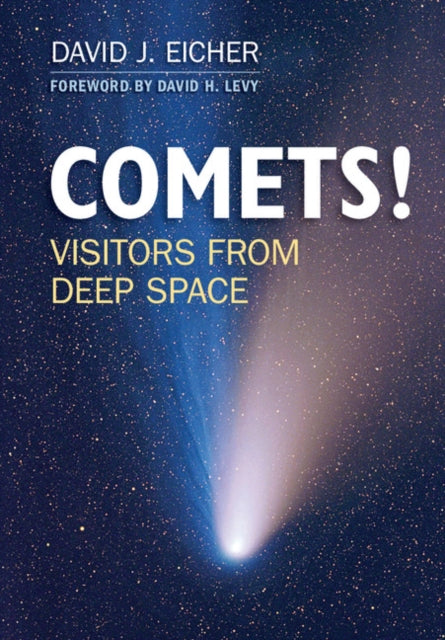 Book cover of: COMETS!. By: David J. Eicher