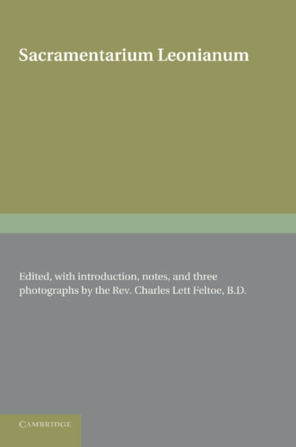 Book cover of: Sacramentarium Leonianum. By: Charles Lett Feltoe
