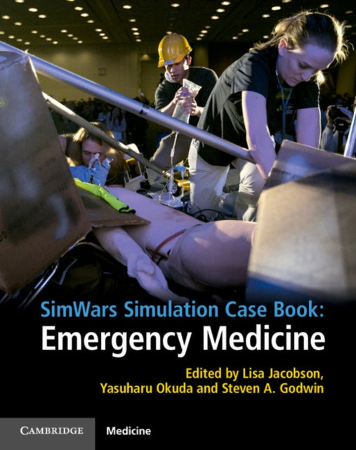 Book cover of: SimWars Simulation Case Book: Emergency Medicine. By: Lisa Jacobson