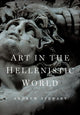 Book cover of: Art in the Hellenistic World
