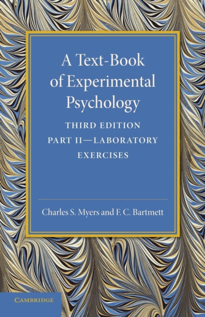 Book cover of: Text-Book of Experimental Psychology: Volume 2, Laboratory Exercises. By: Charles S. Myers