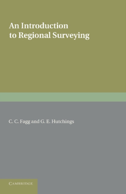 Book cover of: Introduction to Regional Surveying. By: C. C. Fagg
