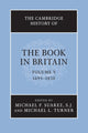 Book cover of: Cambridge History of the Book in Britain: Volume 5, 1695–1830. By: Michael F. Suarez