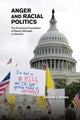 Book cover of: Anger and Racial Politics. By: Antoine J. Banks