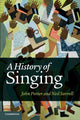Book cover of: History of Singing. By: John Potter