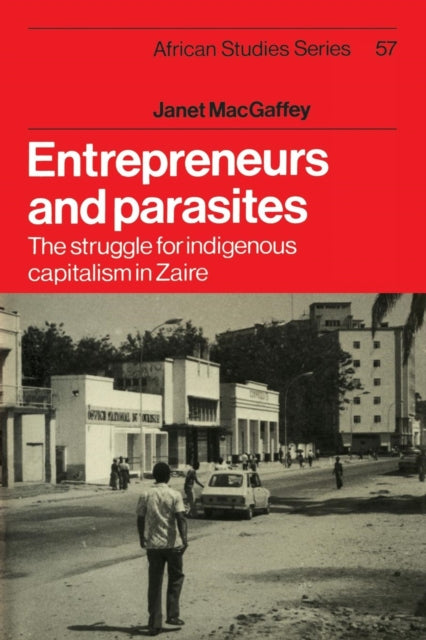 Book cover of: Entrepreneurs and Parasites. By: Janet MacGaffey