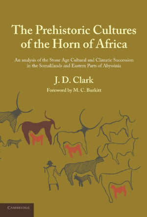 Prehistoric Cultures of the Horn of Africa