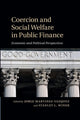 Book cover of: Coercion and Social Welfare in Public Finance. By: Jorge Martinez-Vazquez