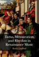 Book cover of: Tactus, Mensuration and Rhythm in Renaissance Music. By: Ruth I DeFord