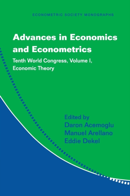 Book cover of: Advances in Economics and Econometrics. By: Econometric Society. World Congress