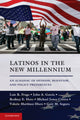Book cover of: Latinos in the New Millennium. By: Luis Ricardo Fraga
