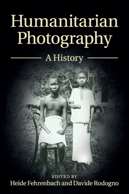 Book cover of: Humanitarian Photography