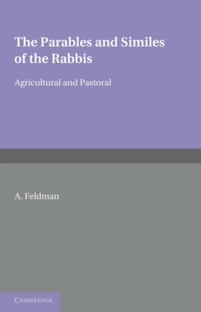 The Parables and Similes of the Rabbis