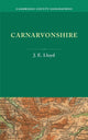 Book cover of: Carnarvonshire. By: J. E. Lloyd