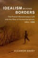 Book cover of: Idealism beyond Borders. By: Eleanor Davey