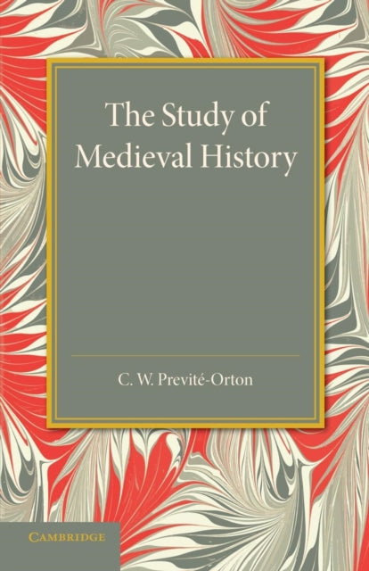 Book cover of: Study of Medieval History