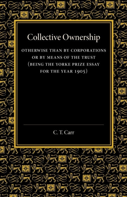 Book cover of: Collective Ownership. By: C. T. Carr