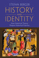 Book cover of: History and Identity. By: Stefan Berger