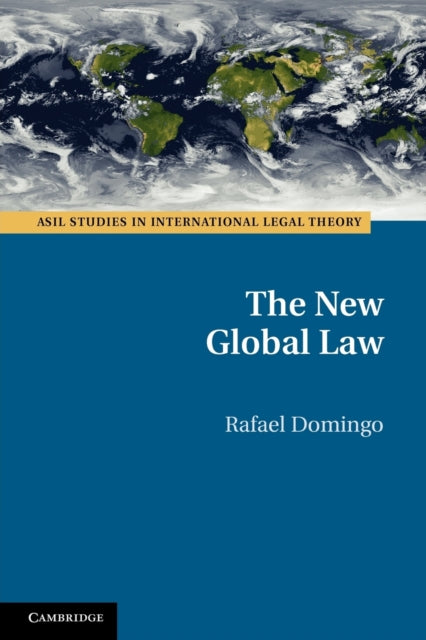 Book cover of: New Global Law. By: Rafael Domingo